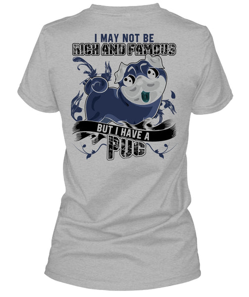 I Have A Pug T Shirt, I Love Pug T Shirt