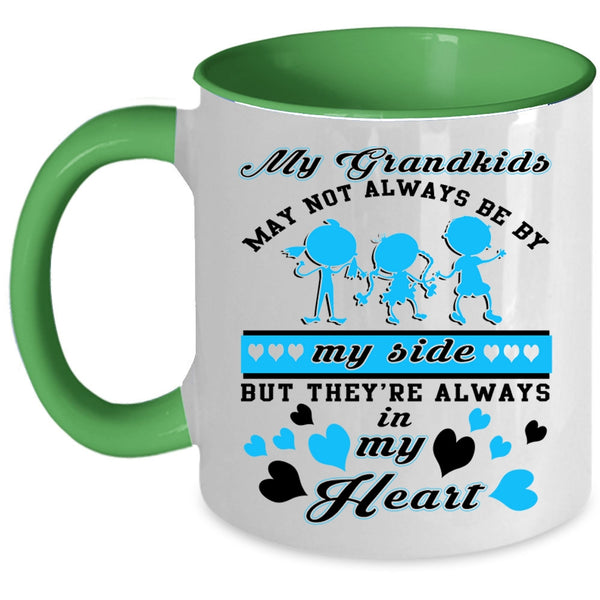 They're Always In My Heart Coffee Mug, My Grandkids Accent Mug