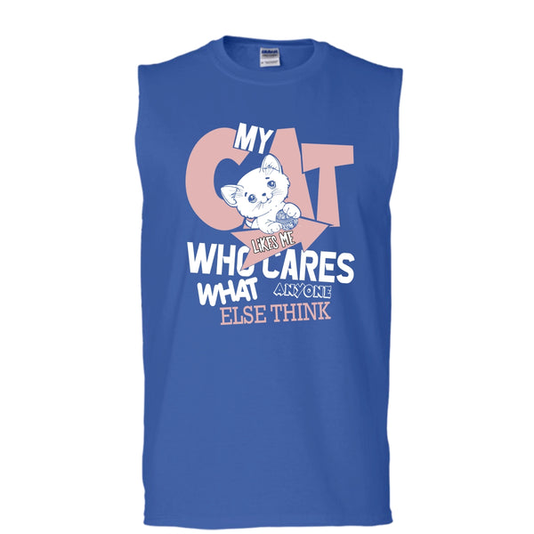My Cat Like Me T Shirt, Who Cares What Anyone Else Think T Shirt, Cool T Shirt (Men's Cotton Sleeveless)