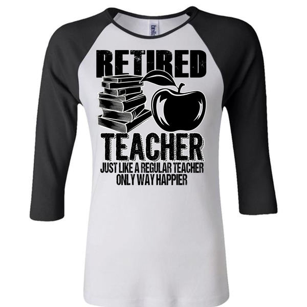 Retired Teacher T Shirt, I Love Teaching T Shirt, Awesome T-Shirts