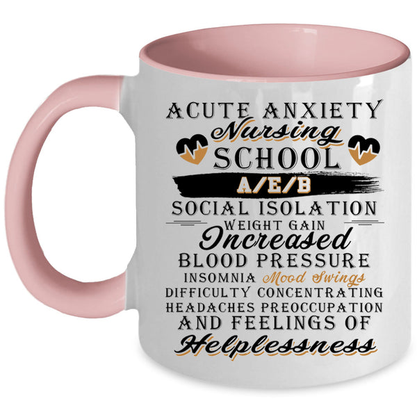 Cool Gift For Nurses Coffee Mug, Nursing School Accent Mug