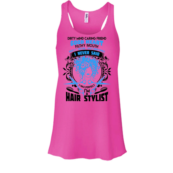 Dirty Mind T Shirt, Coolest Hair Stylist Tank Top