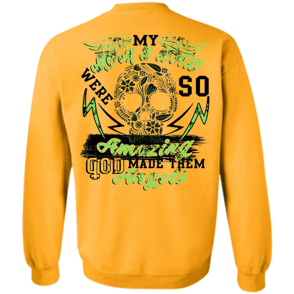 Being A Father T Shirt, My Mom And Dad Were So Amazing God Made Them Angels Sweatshirt