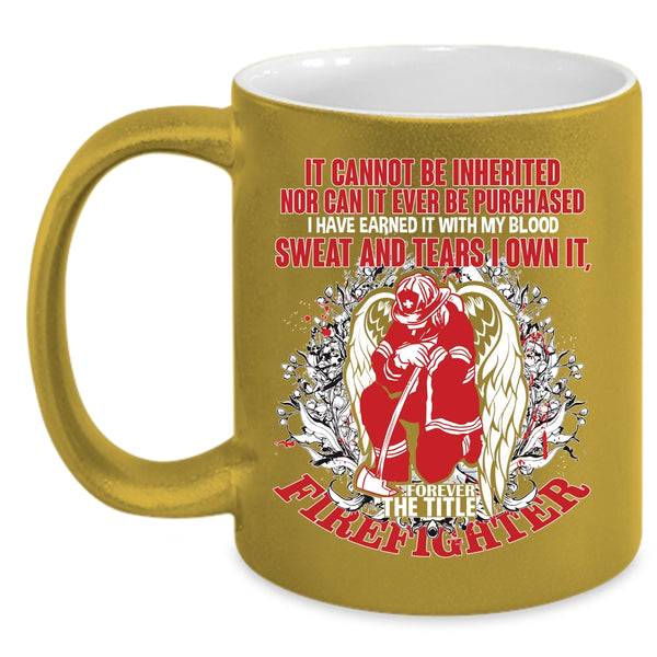The Title Firefighter Coffee Mug, Cute Gift For Firefighter Coffee Cup