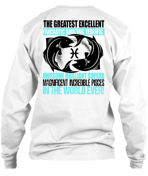 Magnificent Incredible Pisces T Shirt, I Love Pisces T Shirt