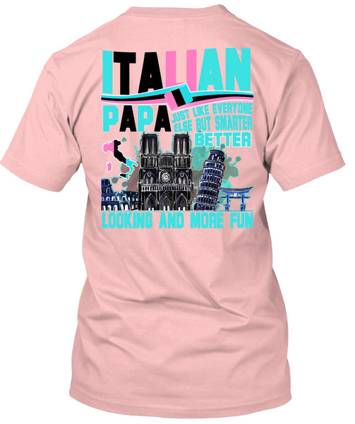 Italian Papa T Shirt, I Love Dad T Shirt