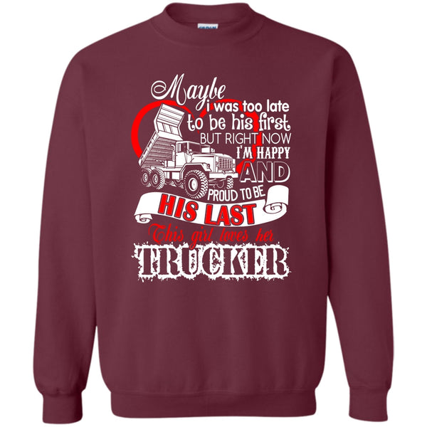 Coolest Trucker T Shirt, I Love my Trucker Sweatshirt