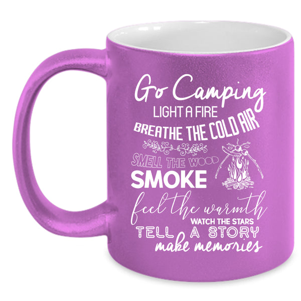 Go Camping Coffee Mug, Breathe The Cold Air Coffee Cup