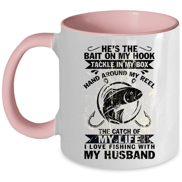 Cute Wife Coffee Mug, I Love Fishing With My Husband Accent Mug