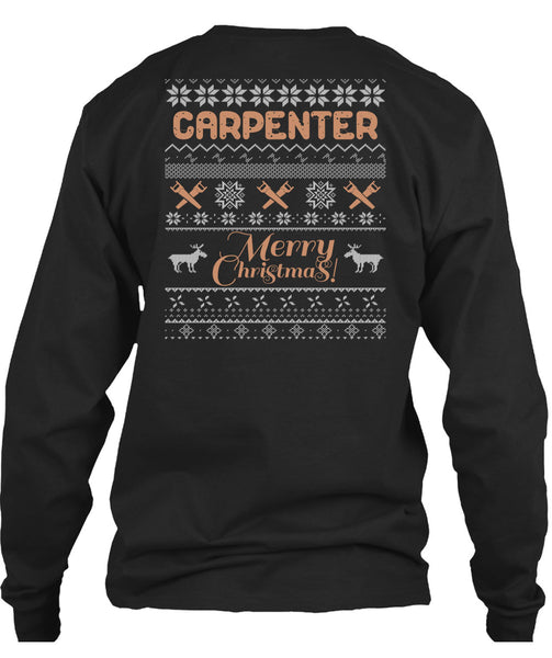 Carpenter Merry Christmas T Shirt, Being A Carpenter T Shirt