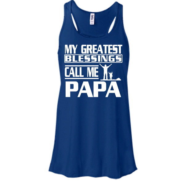My Greatest Blessings Call Me Papa Shirt, Father's Day Shirt