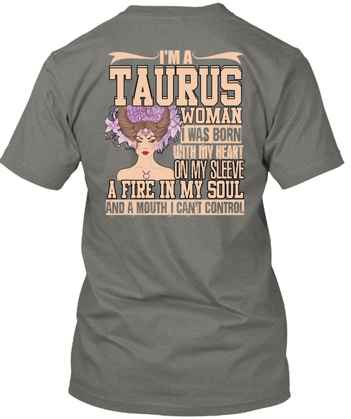 I'm A Taurus Woman T Shirt, Fire In My Soul T Shirt