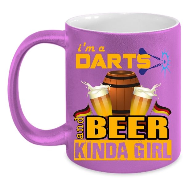 I'm A Darts And Beer Kinda Girl Coffee Mug, Awesome Girls Coffee Cup