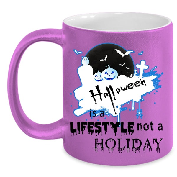 Scary Coffee Mug, Halloween Is A Lifestyle Not A Holiday Accent Mug
