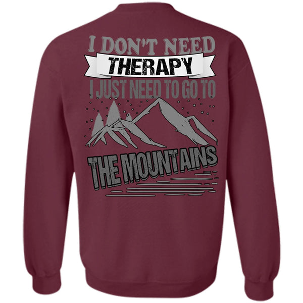 Go To The Mountains T Shirt, I Love Mountain Sweatshirt
