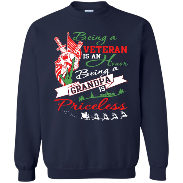 Being A Grandpa Is A Priceless T Shirt, Coolest Veteran Sweatshirt