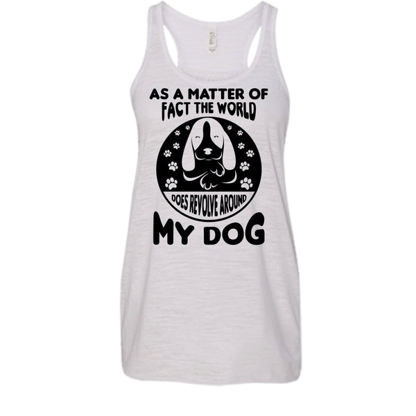 Resolve Around My Dog Shirt, Cute Dog Shirt