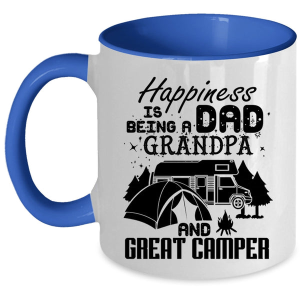 Grandpa And Great Camper Coffee Mug, Happiness Is Being A Dad Accent Mug