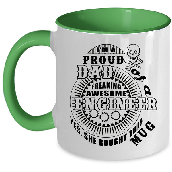 Awesome Engineer's Dad Coffee Mug, I'm A Proud Dad Of An Engineer Accent Mug