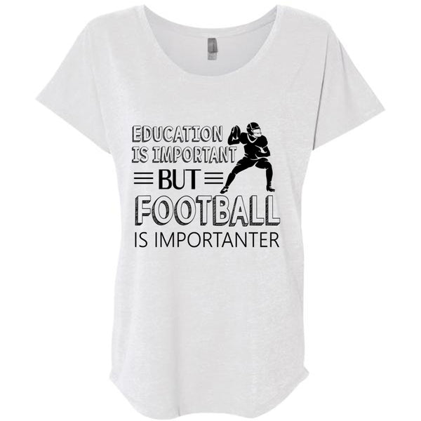 Education Is Important But Football Is Importanter T Shirt, Favorite T Shirt