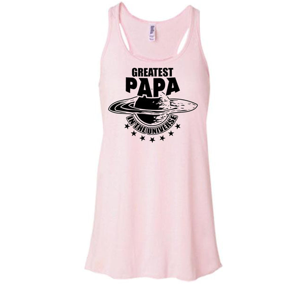 Greatest Papa In The Universe T Shirt, Gift For Papa Tank Top