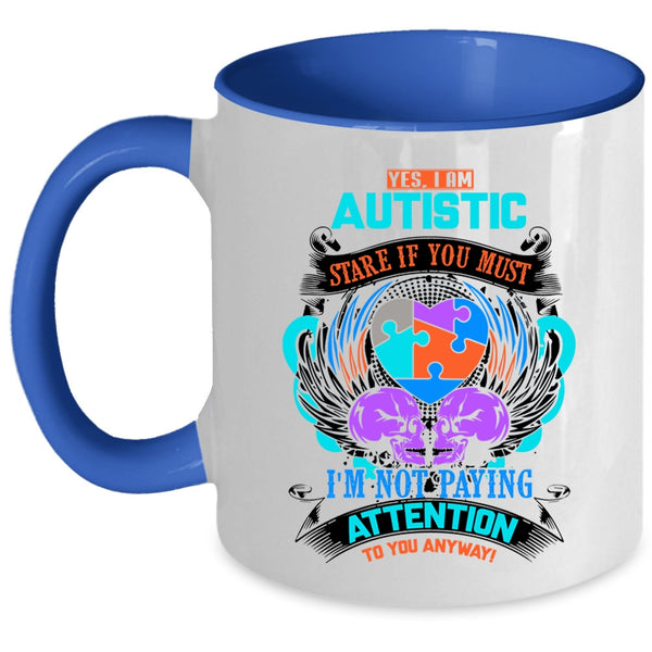 Cute Autism Mom Coffee Mug, I Am Autism Accent Mug
