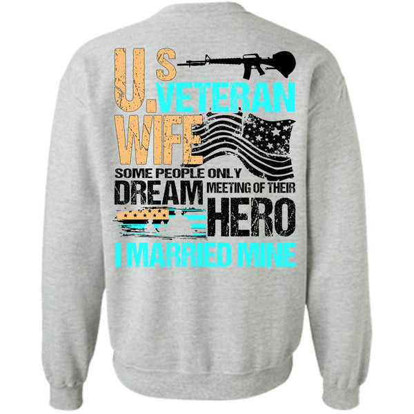 I Love Veteran T Shirt, US Veteran Wife Sweatshirt