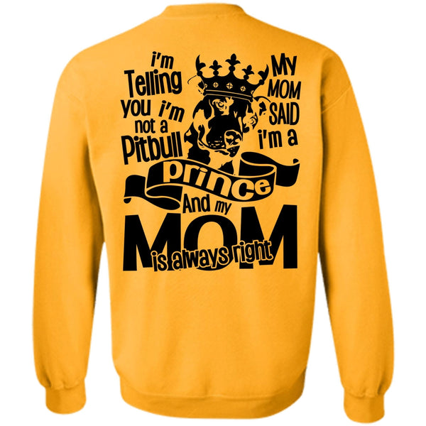 I Love Dog T Shirt, I'm Not A Pit Bull Sweatshirt