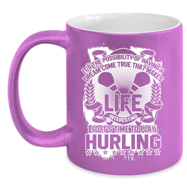 It's Time To Play Hurling Coffee Mug, Funny Hurling Coffee Cup