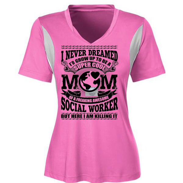 I'd Grow Up To Be A Cool Mom T Shirt, Social Worker T Shirt, Awesome T-Shirts