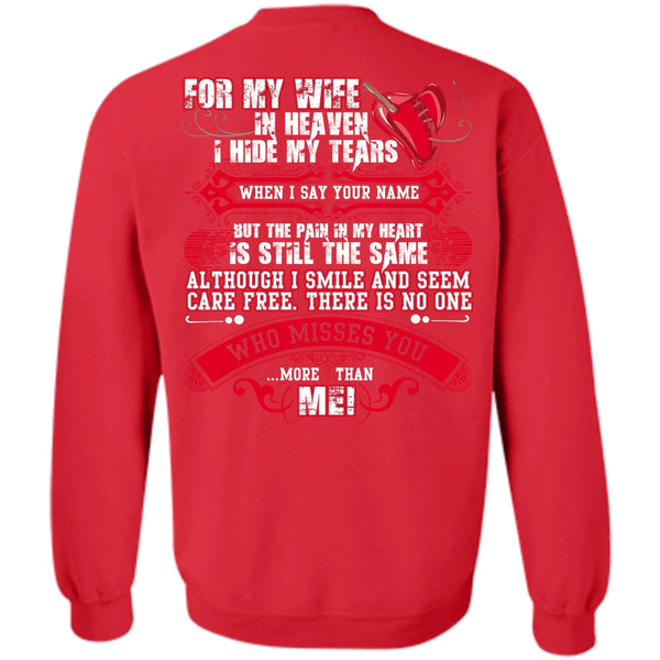 I Hide My Tears T Shirt, I Love Husband Sweatshirt