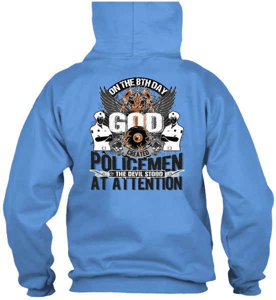 God Created Policemen T Shirt, Being A Police T Shirt