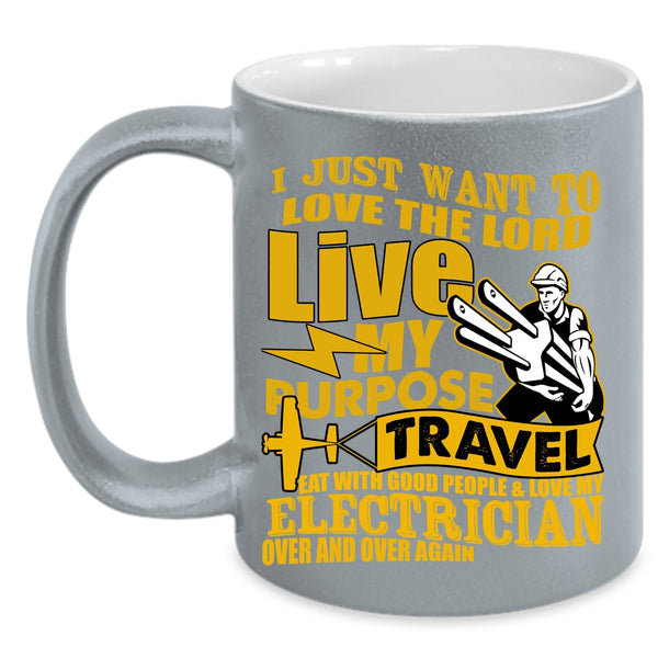 I Love My Electrician Over And Over Again Coffee Mug, Funny Electricians Coffee Cup