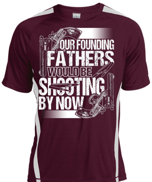 Our Founding Fathers Would Be Shooting T Shirt, Being A Hunter T Shirt, Cool Shirt