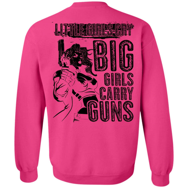 I Love Gunning T Shirt, Little Girls Cry Sweatshirt