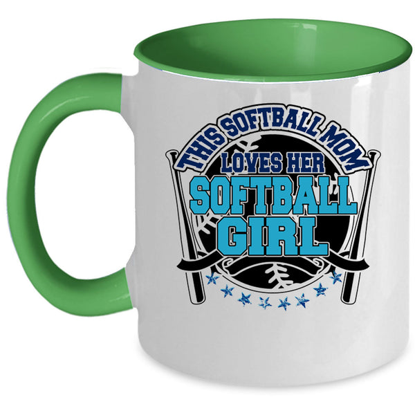 Cute Mom Coffee Mug, This Softball Mom Loves Her Softball Girl Accent Mug
