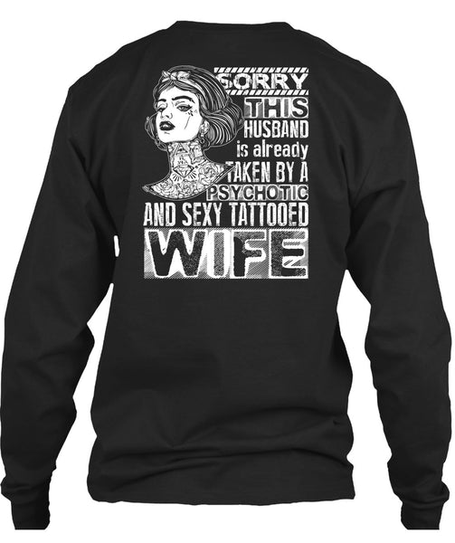 Psychotic And Tattooed Wife T Shirt, Being A Wife T Shirt