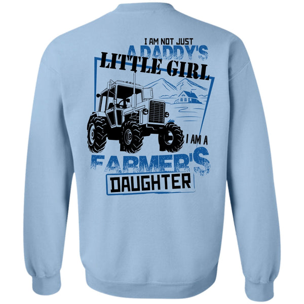 Being A Farming T Shirt, I Am A Farmer's Daughter Sweatshirt