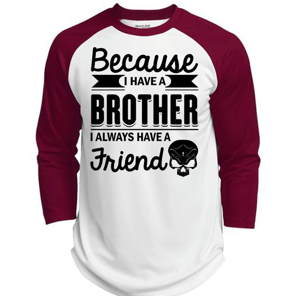 I Have A Brother T Shirt, Being A Brother T Shirt, Awesome T-Shirts  (Polyester Game Baseball Jersey)