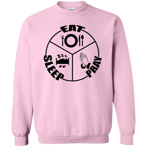 Gift For Prayer T Shirt, Eat Sleep Pray Sweatshirt