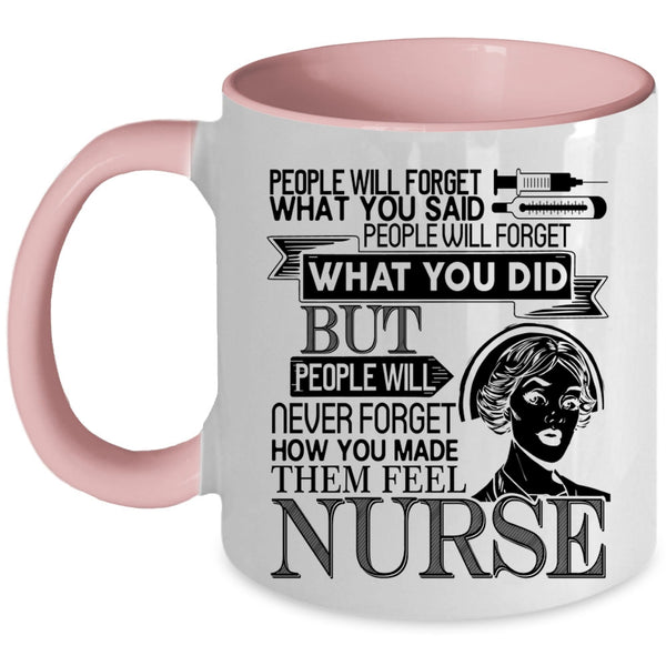Cool Gift For Nurses Coffee Mug, Nurse Accent Mug