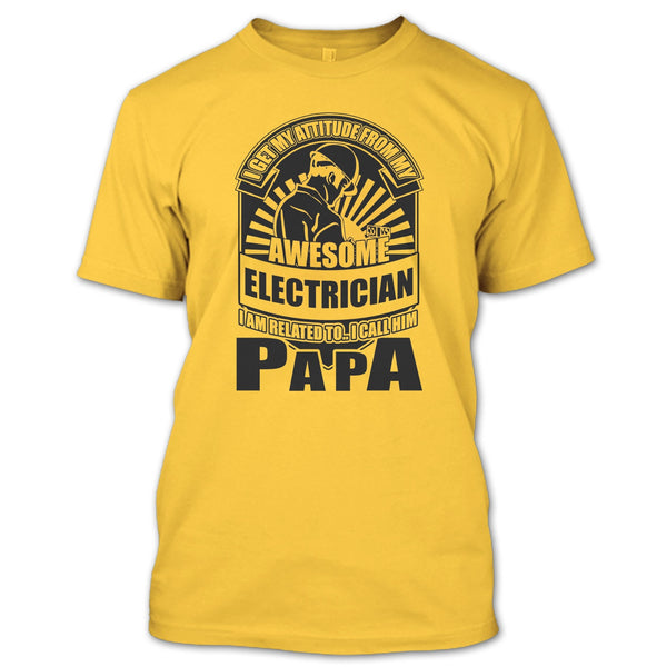 Awesome Electrician T Shirt, Coolest Electrician Papa T Shirt