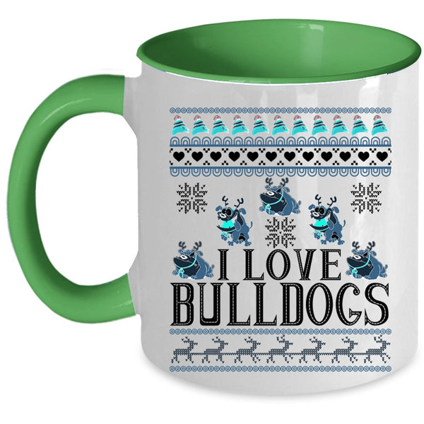 Cute Gift For Dog Lovers Coffee Mug, I Love Bulldogs Accent Mug