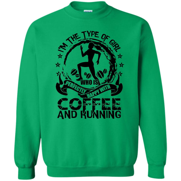 Gift For Runner T Shirt, Happy With Coffee And Running Sweatshirt