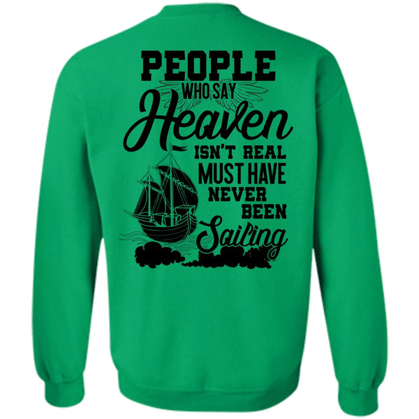 I Love Sailor T Shirt, Never Been Sailing Sweatshirt