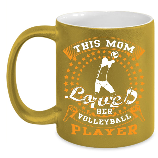This Mom Loves Her Volleyball Player Coffee Mug, Cool Sport Coffee Cup