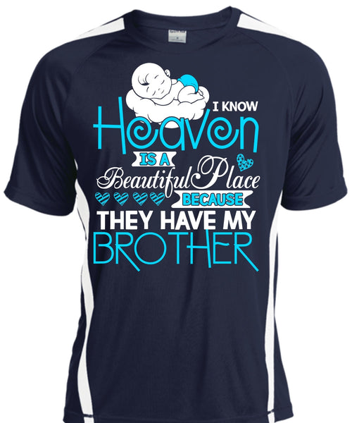 They Have My Brother T Shirt, Heaven Is A Beautiful Place T Shirt, Cool Shirt