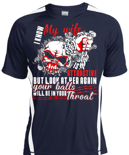 I Know My Wife T Shirt, Being A Wife T Shirt, Cool Shirt