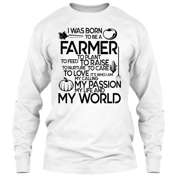 I Was Born To Be A Farmer T Shirt, I'm A Farmer T Shirt