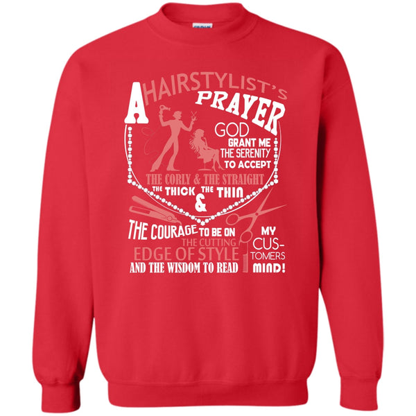 Hair Stylist's Prayer T Shirt, Coolest Hair Stylist Sweatshirt